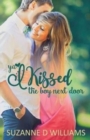 I Kissed The Boy Next Door - Book