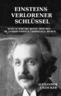 Einsteins verlorener Schlussel : Warum wir die beste Idee des 20. Jahrhunderts ubersehen haben - Book