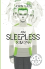 I Am Sleepless : Sim 299 - Book
