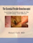 The Essential Flexible Bronchoscopist : Learning bronchoscopy in the world today - Book
