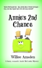 Annie's 2nd Chance : A funny romantic Annie McCauley mystery - Book