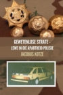 Gewetenlose Strate - Lewe in die Apartheid Polisie - Book