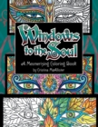 Windows To The Soul : A Mesmerizing Coloring Book - Book