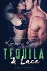 Tequila & Lace - Book