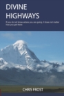 Divine Highways - Book