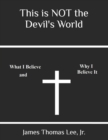 This is NOT the Devil's World - Book