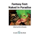 Fantasy Fest : Naked In Paradise - Book