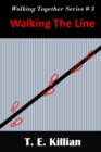 Walking the Line - Book