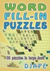 Word Fill-In Puzzles : 80 puzzles in large font! - Book