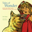Tales of Wonder : Retelling Fairy Tales Through Picture Postcards - Book