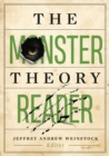 The Monster Theory Reader - Book