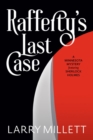 Rafferty's Last Case : A Minnesota Mystery featuring Sherlock Holmes - Book
