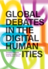 Global Debates in the Digital Humanities - Book