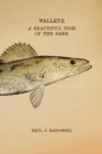 Walleye : A Beautiful Fish of the Dark - Book