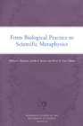 From Biological Practice to Scientific Metaphysics - Book