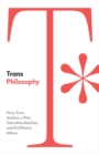 Trans Philosophy - Book