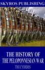 The History of the Peloponnesian War - eBook