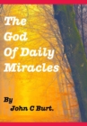 The God of Daily Miracles. - Book