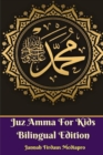 Juz Amma For Kids Bilingual Edition - Book