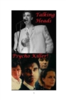 Talking Heads - Psycho Killer! - Book