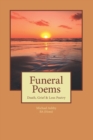 Funeral Poems : Death, Grief & Loss Poetry - Book