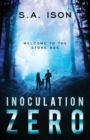 Inoculation Zero : Welcome To The Stone Age - Book
