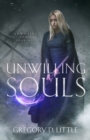 Unwilling Souls - Book