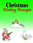 Christmas Writing Prompts - Book