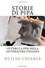 STORIE DI PIPA ovvero la pipa nella letteratura italiana - Book