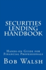 Securities Lending Handbook : Hands-on Guide For Financial Professionals - Book