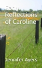 Early Reflections of Caroline - Book