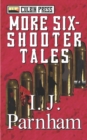 More Six-shooter Tales - Book