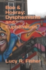 Boo & Hooray : Dysphemisms and Euphemisms - Book