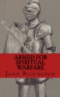 Armed for Spiritual Warfare - Book