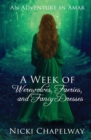 A Week of Werewolves, Faeries, and Fancy Dresses - Book