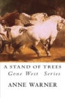 A Stand of Trees - Book