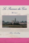 Le Passeur du Gois : Blue - Book