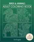 Adult Coloring Books: Birds & Animals : Zentangle Patterns - Stress Relieving Animals and Birds Coloring Pages for Adults - Book