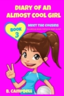Diary of an Almost Cool Girl - Book 3 : Meet The Cousins - (Hilarious Book for 8-12 year olds) - Book