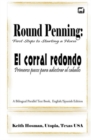Round Penning : First Steps to Starting a Horse / El corral redondo: Primeros pa - Book
