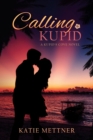Calling Kupid - Book