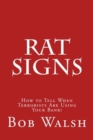 Rat Signs : How to Tell When Terrorists Are Using Your Bank! - Book