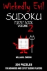 Wickedly Evil Sudoku : Volume 2 - Book