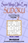 Super Mega Ultra Easy Sudoku : Volume 2 - Book