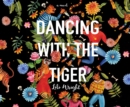 Dancing with the Tiger - eAudiobook