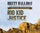 Rio Kid Justice - eAudiobook