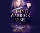 Viking Warrior Rebel - eAudiobook