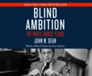 Blind Ambition - eAudiobook