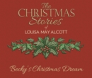 Becky's Christmas Dream - eAudiobook