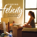 Finding Felicity - eAudiobook